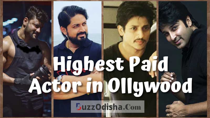 Top Highest Paid Male Actors in Ollywood Odia Film Industry