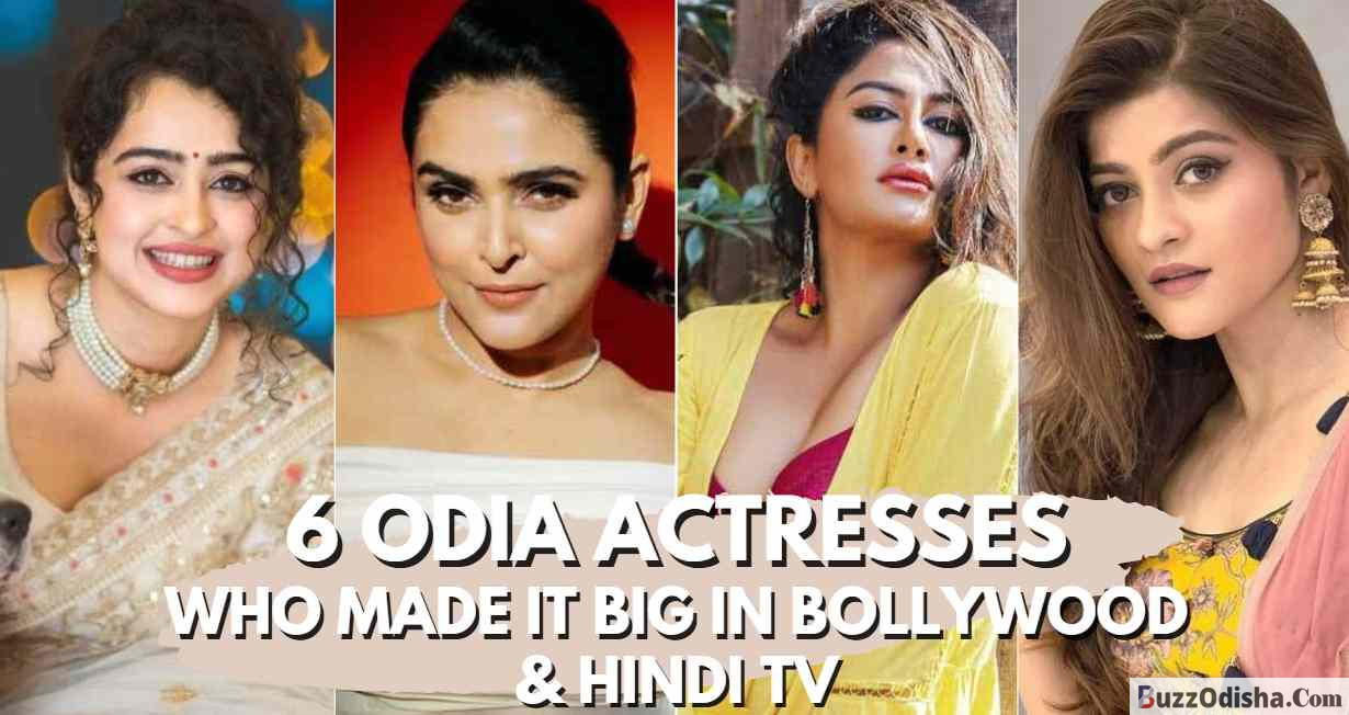 6 Odia Actresses Who Made It Big in Bollywood & Hindi TV